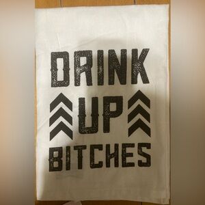 NWT Twisted “Drink Up Bitches”Graphic Kitchen Towel
